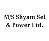 M/S Shyam Sel & Power Ltd